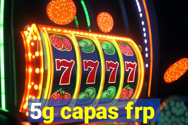 5g capas frp